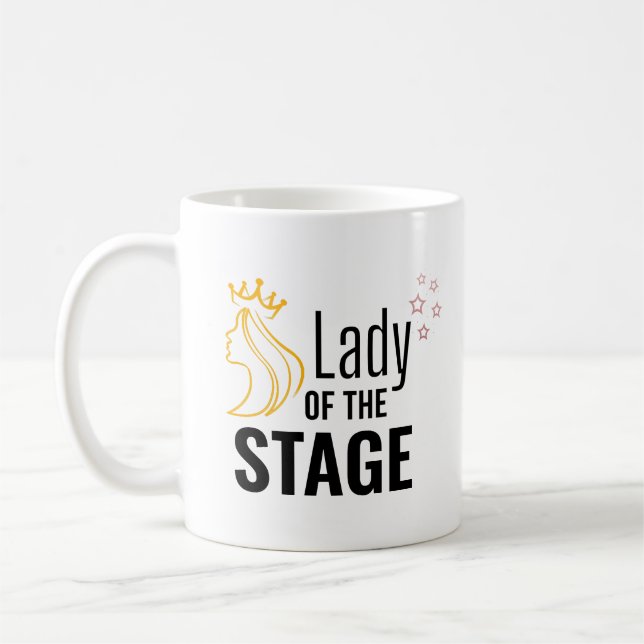 Lady of the Stage Coffee Mug (Left)