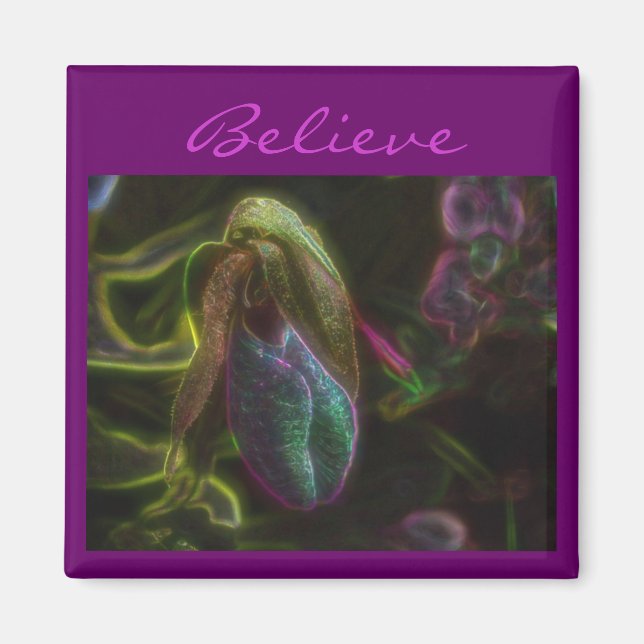 Lady Slipper Flower Believe Inspirational Magnet (Front)