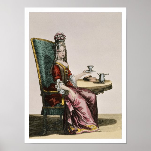 Lady Taking Coffee, fashion plate, c.1695 (engravi Poster (Front)