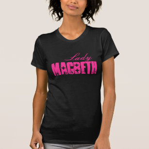 Lady: The Shakespeare Series - Macbeth T-Shirt