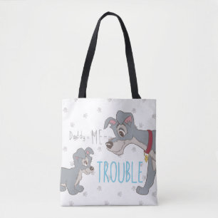 Lady & The Tramp   Dad+Me=Trouble Tote Bag