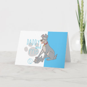 Lady & The Tramp   Daddy and Me Card