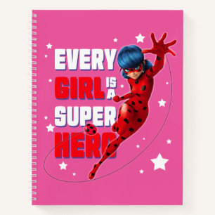 Ladybug Every Girl is a Super Hero Notebook