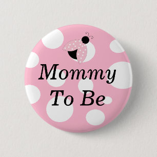 Ladybug Mommy to Be Pink and White Baby Shower 2 Inch Round Button