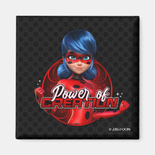 Ladybug Power of Creation Magnet