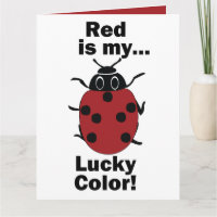 Ladybug Red Is My Lucky Color Funny Insect