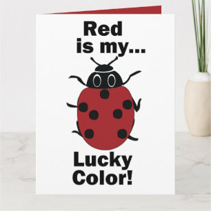 Ladybug Red Is My Lucky Color Funny Insect Card