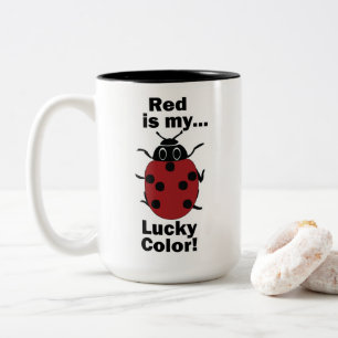 Ladybug Red Is My Lucky Colour Funny Insect Two-Tone Coffee Mug