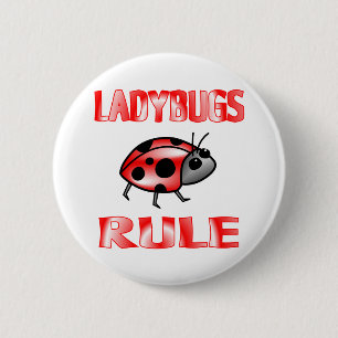 LADYBUGS RULE 2 INCH ROUND BUTTON