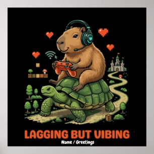 Lagging But Vibing Funny Capybara & Turtle Gamer Poster