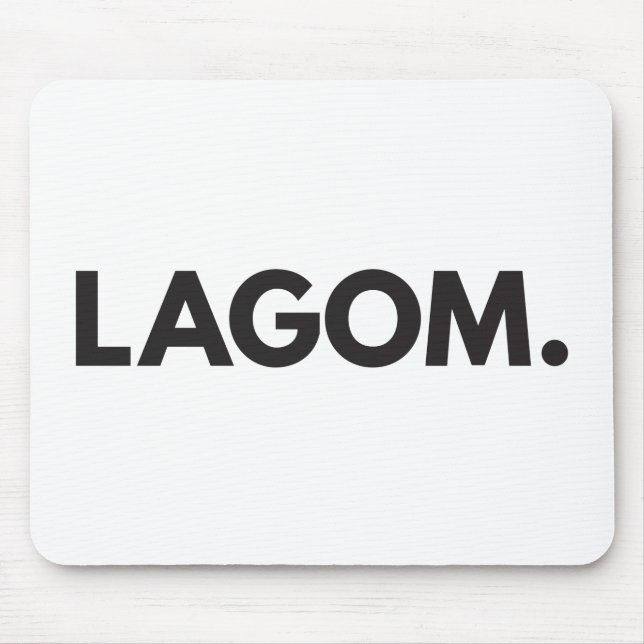 LAGOM MOUSE PAD (Front)