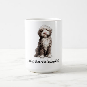 Lagotto Romagnolo Dog Create Your Own Custom Text Coffee Mug