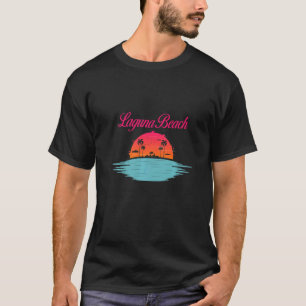 Laguna Beach Orange County California Summer Vacat T-Shirt