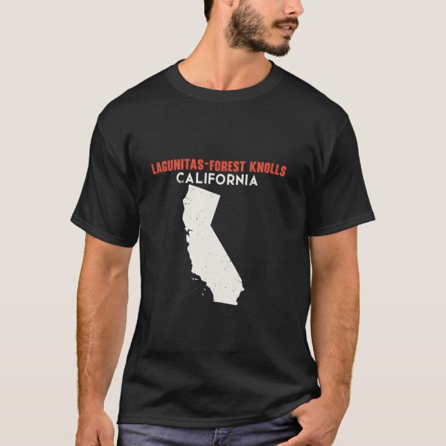 Lagunitas Forest Knolls California USA State Ameri T-Shirt (Front)