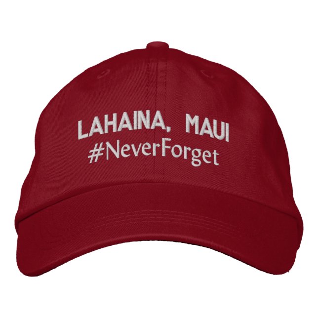 Lahaina, Maui #NeverForget Adjustable Embroidered Hat (Front)