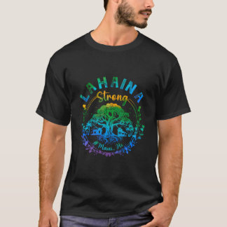 Lahaina Strong Maui Hawaii Old Banyan Tree Saved M T-Shirt