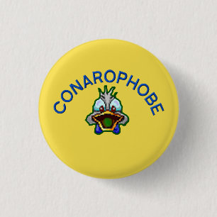 laic conarophobe 1 inch round button
