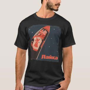 Laika Space Dog On Soviet Sputnik Spaceship T-Shirt