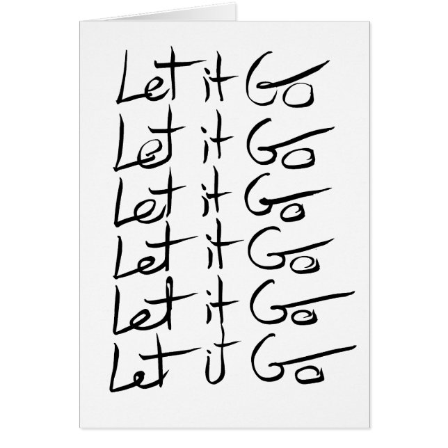 Laisse-le partir ! Citation calligraphie motivatio (Devant)