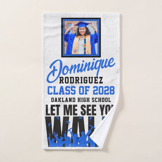 Laisse-moi te voir marcher | Funny Blue Photo Grad (Serviette à main)