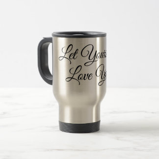 Laissé s'aimer tasse de voyage
