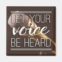 Laisser Entendre Votre Voix Microphone Magnet