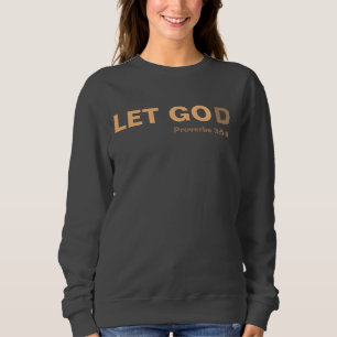 LAISSER LE SWEATSHIRT GO(D)