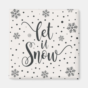 Laisser neiger Noël Calligraphie   Magnet
