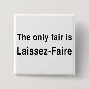 Laissez-Faire 2 Inch Square Button