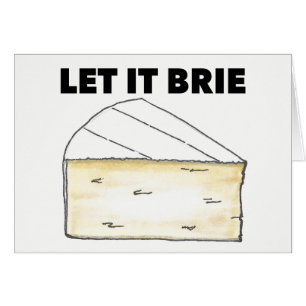 LAISSEZ-LE BRIE (BE) Drôle Fromage Wedge Cuisine d