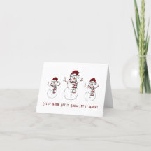 Laissez-le Snow Snowman carte de voeux