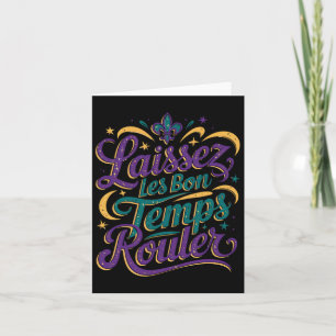Laissez Les Bon Temps Rouler  Card