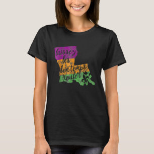 Laissez Les Bon Temps Rouler Mardi Gras 2023 Fleur T-Shirt