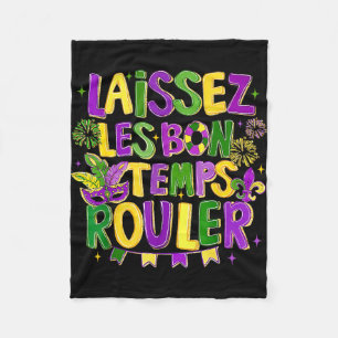 Laissez Les Bon Temps Rouler Mardi Gras Carnival F Fleece Blanket