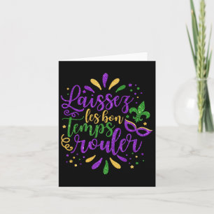 Laissez Les Bon Temps Rouler Mardi Gras New Orlean Card