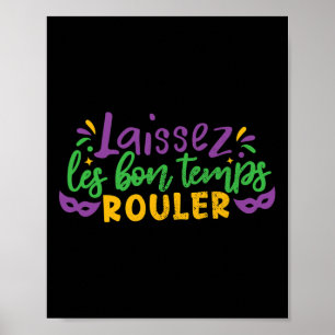 Laissez Les Bon Temps Rouler Mardi Gras Party Cost Poster