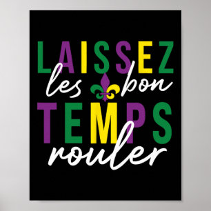 Laissez Les Bon Temps Rouler Mardi Gras Poster