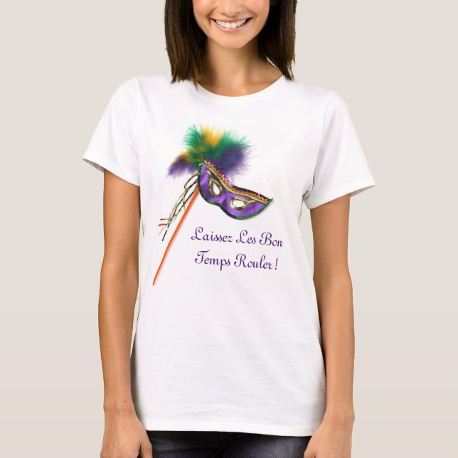 Laissez Les Bon Temps Rouler! T-Shirt (Front)