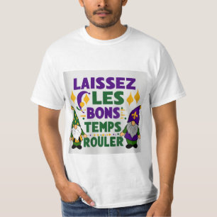 Laissez Les Bons Temps Gras festival T-Shirt