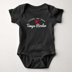 Laissez Les Bons Temps Rouler Baby Bodysuit