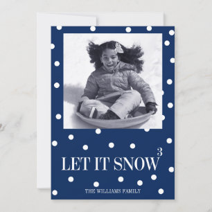 Laissez lui neiger carte photo de vacances de Noël