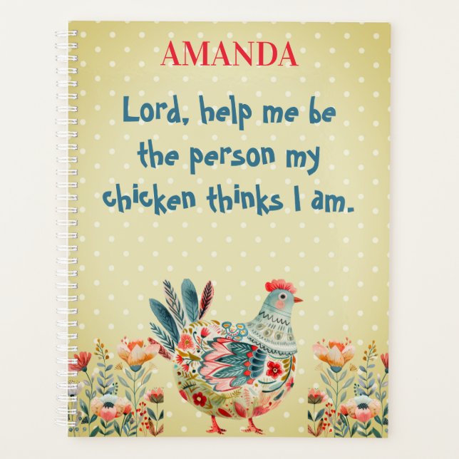 Laissez-Moi Être La Personne Que Mon Poulet Pense  (Devant)