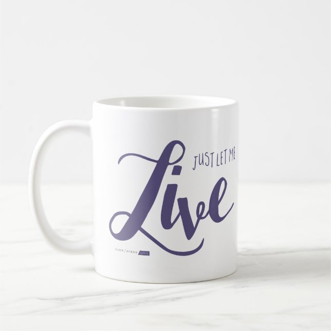 Laissez-moi vivre la tasse (pourpre) (Gauche)