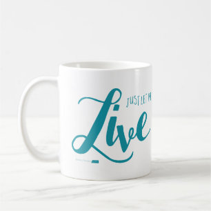 Laissez-moi vivre tasse (Teal)