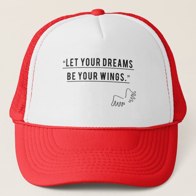 Laissez Votre Rêve Être Vos Ailes Casquette Brodé  (Devant)