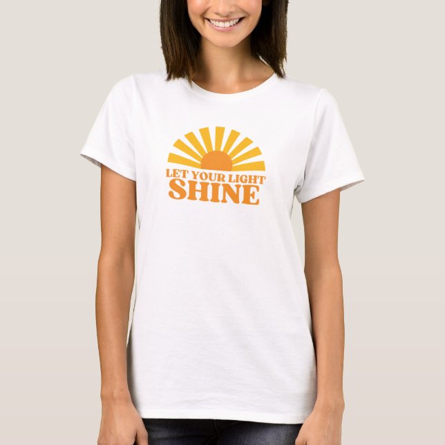 Laissez Votre T-Shirt Brillant (Devant)
