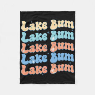 Lake Bum Retro Groovy Lake Life Summer Vibes Fleece Blanket