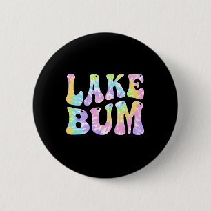 Lake Bum Summer Fishing Boating Sailing Boat Women 2 Inch Round Button