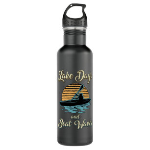 Lake Days And Boat Waves Kayak Boat Boating Funny 710 Ml Water Bottle