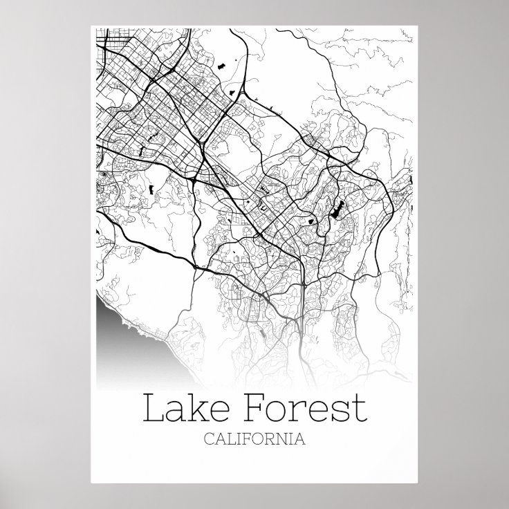 Lake Forest Map - California - City Map Poster | Zazzle